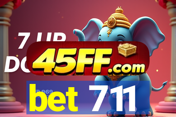 bet 711